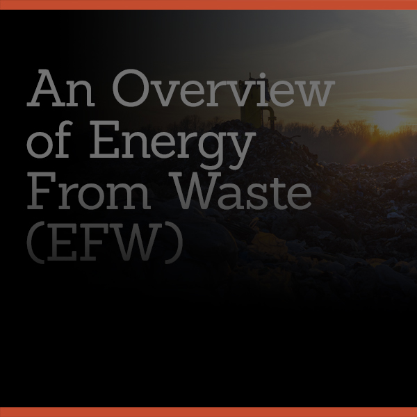 Energy From Waste (EfW)