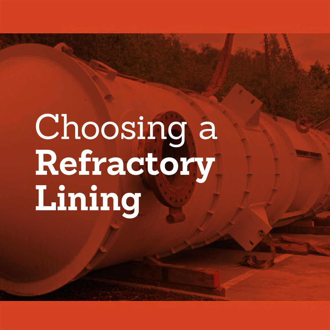 Choosing a Refractory Lining