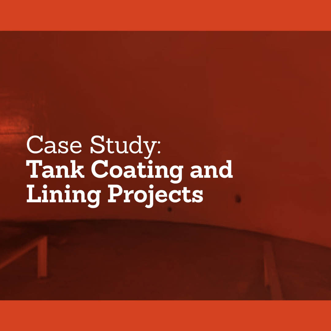 Case Study: Tank Coating and Lining Projects