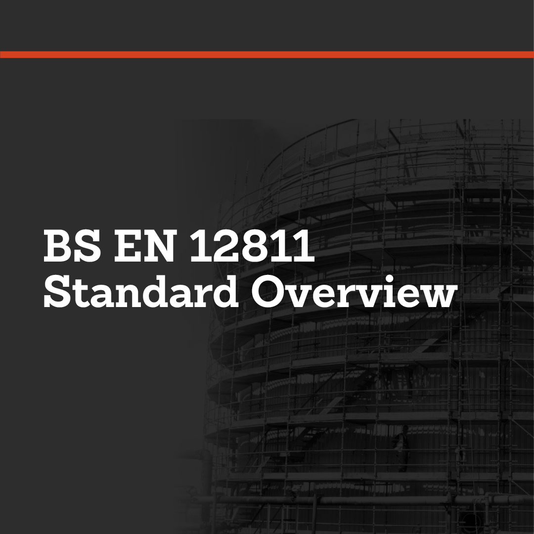 BS EN 12811: Standard Overview
